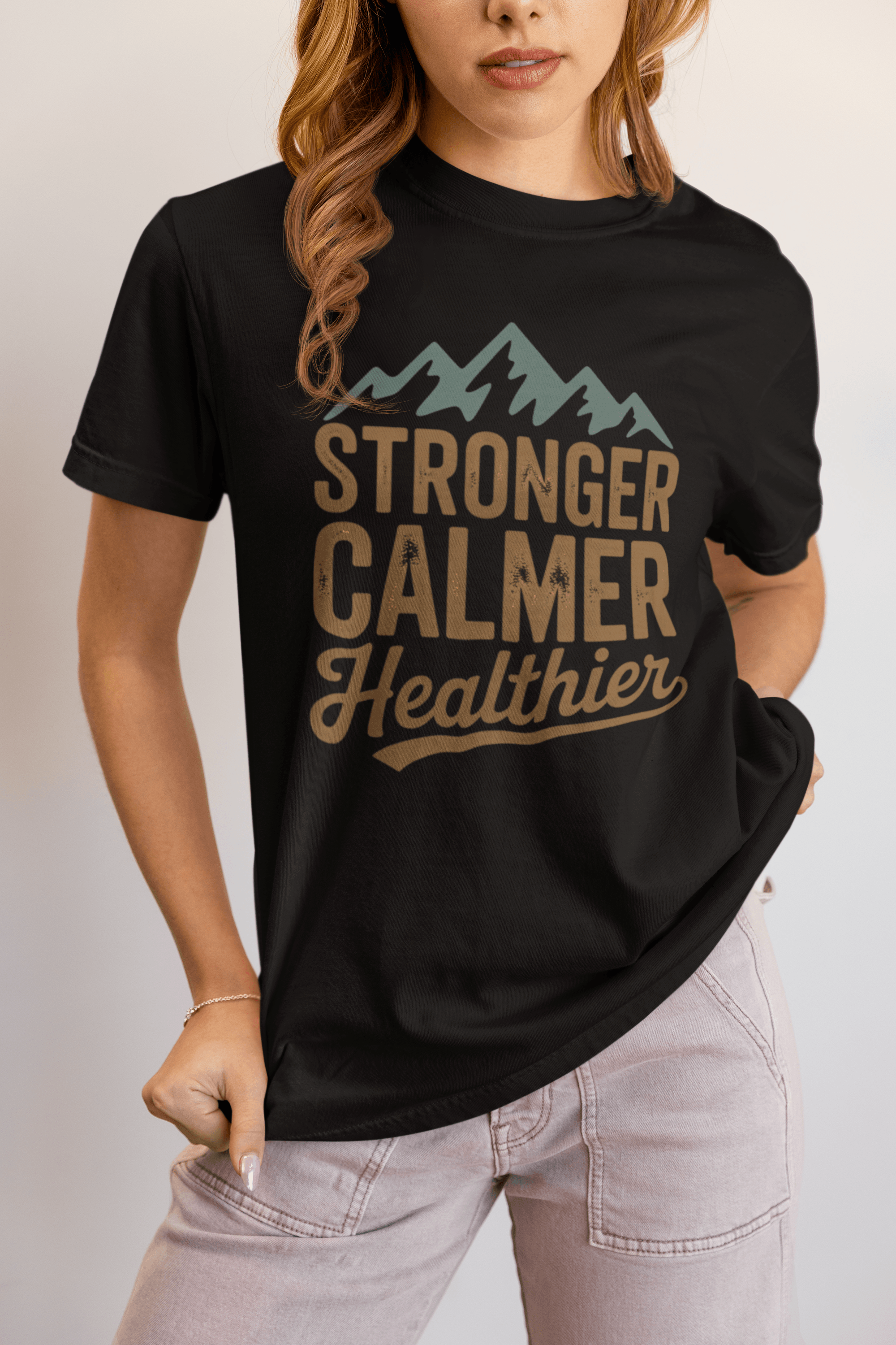 Stronger Calmer Healthier Tee