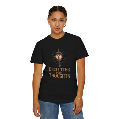 Declutter Your Thoughts T-Shirt – Mindfulness Shirt, Mental Health Tee - FitLife - WellnessOasis