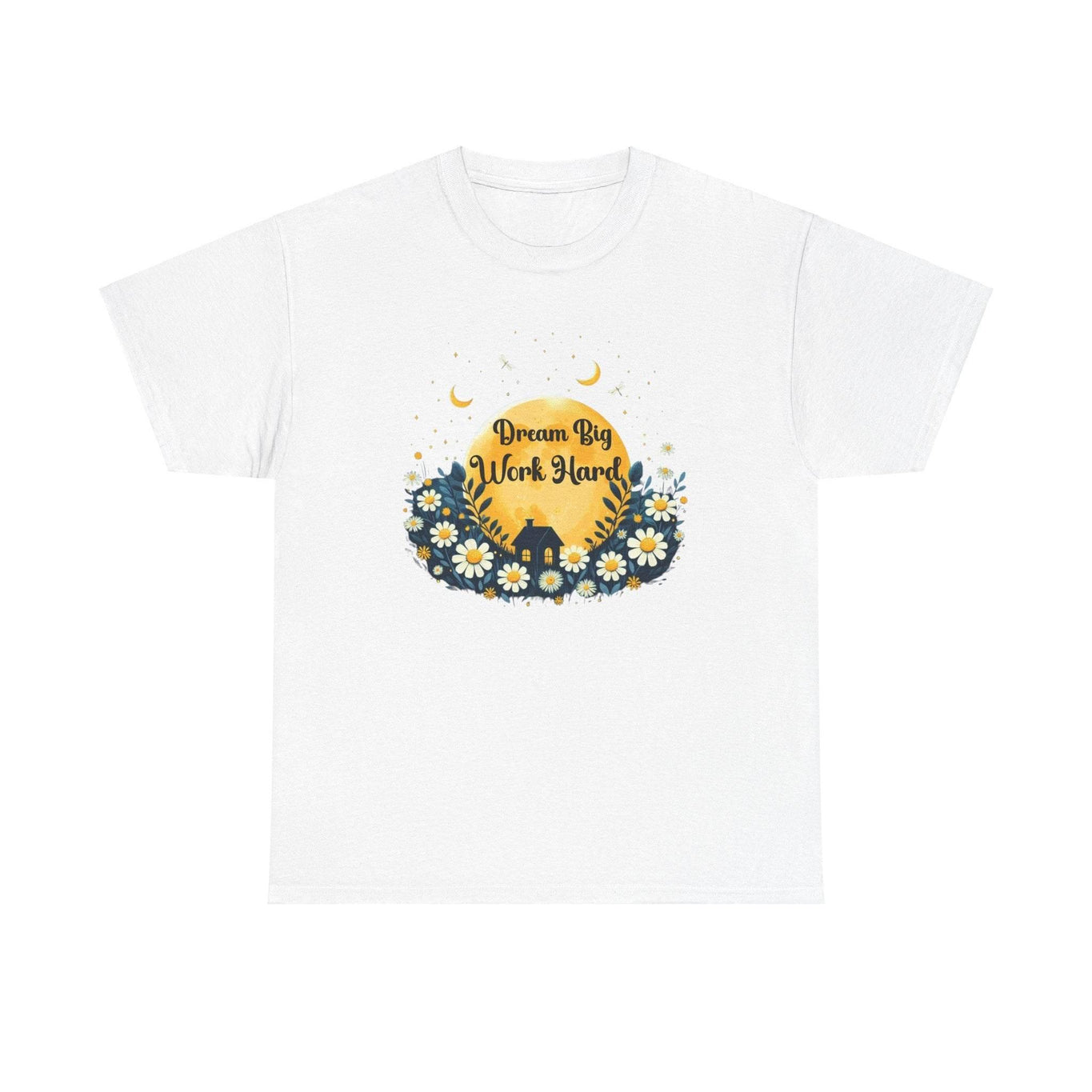 Dream Big Work Hard Tee