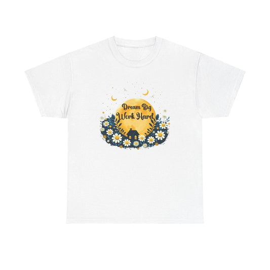Dream Big Work Hard Tee - FitLife - WellnessOasis