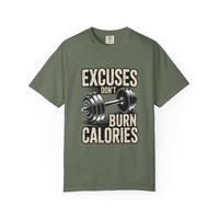Excuses Don't Burn Calories | Motivational Fitness T-Shirt - FitLife - WellnessOasis