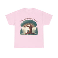 Find Balance Find Peace T-Shirt - FitLife - WellnessOasis