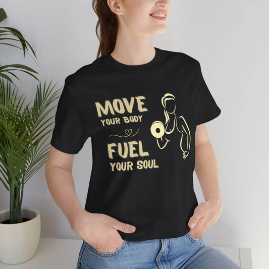 Fuel Your Soul Motivational Fitness Shirt - FitLife - WellnessOasis