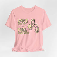 Fuel Your Soul Motivational Fitness Shirt - FitLife - WellnessOasis