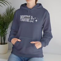 Hooded Sweatshirt Think Positive - FitLife - WellnessOasis