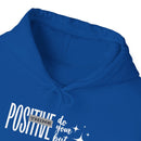 Hooded Sweatshirt Think Positive - FitLife - WellnessOasis