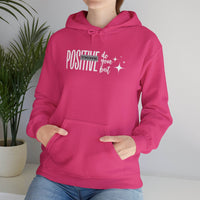 Hooded Sweatshirt Think Positive - FitLife - WellnessOasis