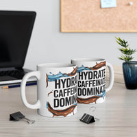 Hydrate, Caffeinate, Dominate - Motivational Ceramic Coffee Mug - FitLife - WellnessOasis