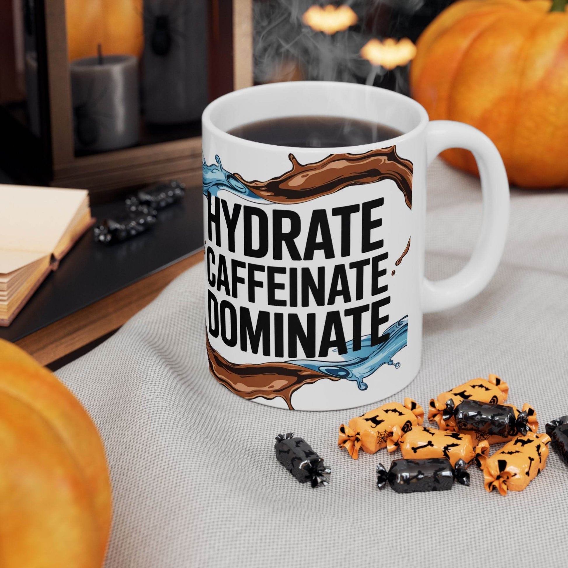 Hydrate, Caffeinate, Dominate - Motivational Ceramic Coffee Mug - FitLife - WellnessOasis