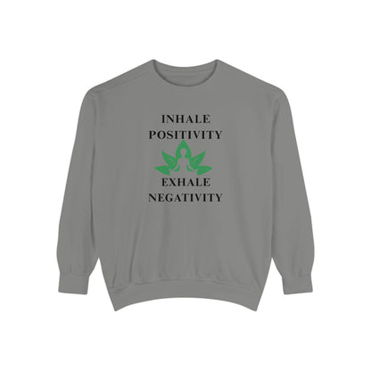 Inhale Positivity Exhale Negativity Sweatshirt - FitLife - WellnessOasis