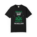 Inhale the Good Shit T-Shirt – Funny Mindfulness Tee - FitLife - WellnessOasis