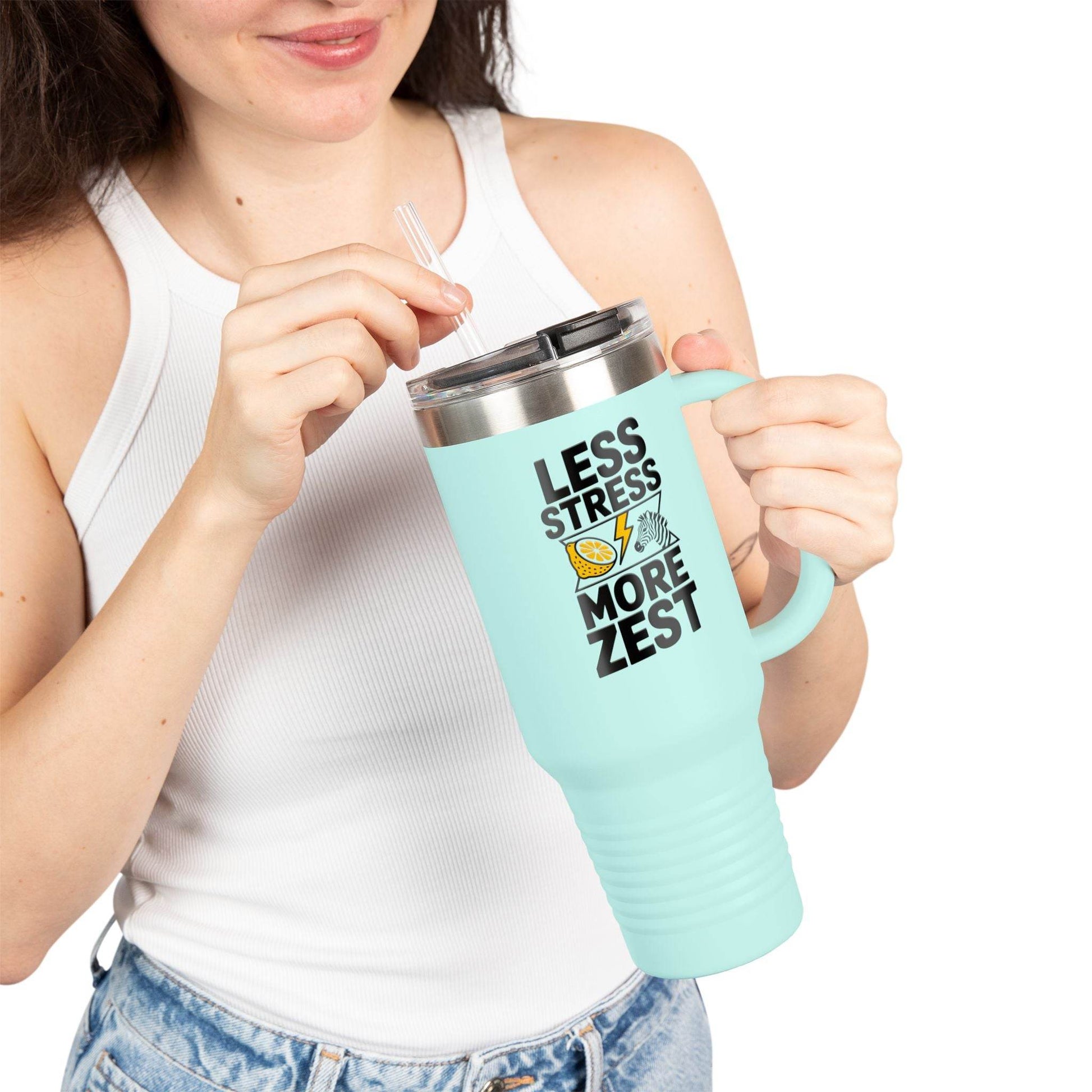 Less Stress More Zest Insulated 40oz Travel Mug - FitLife - WellnessOasis