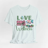Love Spa Wellness Tee - FitLife - WellnessOasis