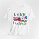 Love Spa Wellness Tee - FitLife - WellnessOasis