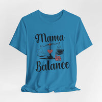 Mama in Balance T-Shirt – Stylish Comfort for Mindful Moms - FitLife - WellnessOasis