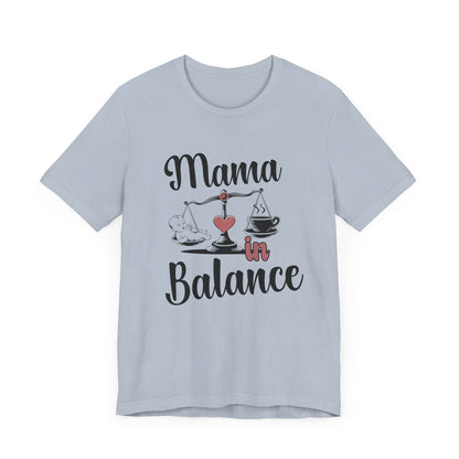 Mama in Balance T-Shirt – Stylish Comfort for Mindful Moms - FitLife - WellnessOasis