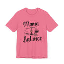 Mama in Balance T-Shirt – Stylish Comfort for Mindful Moms - FitLife - WellnessOasis