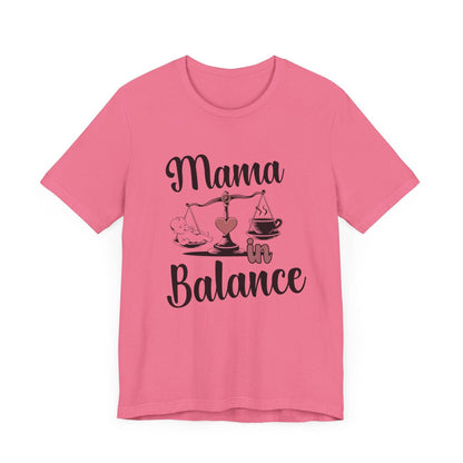 Mama in Balance T-Shirt – Stylish Comfort for Mindful Moms - FitLife - WellnessOasis