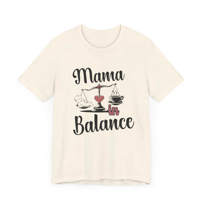 Mama in Balance T-Shirt – Stylish Comfort for Mindful Moms - FitLife - WellnessOasis
