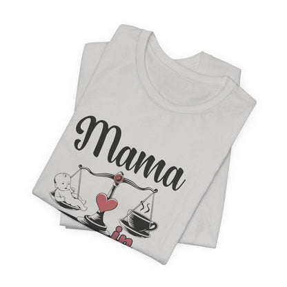 Mama in Balance T-Shirt – Stylish Comfort for Mindful Moms - FitLife - WellnessOasis