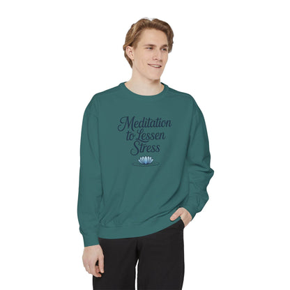 Meditation to Lessen Stress Sweatshirt - FitLife - WellnessOasis