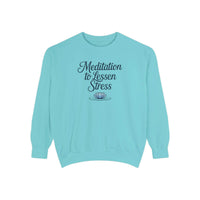 Meditation to Lessen Stress Sweatshirt - FitLife - WellnessOasis