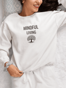 Mindful Living Sweatshirt – Cozy Wellness & Self - Care Pullover - FitLife - WellnessOasis