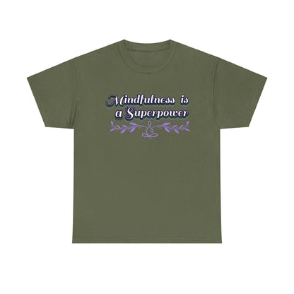 Mindfulness Superpower Tee - FitLife - WellnessOasis