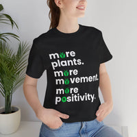 More Plants More Movement T-Shirt – Wellness & Positive Vibes Tee - FitLife - WellnessOasis