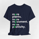 More Plants More Movement T-Shirt – Wellness & Positive Vibes Tee - FitLife - WellnessOasis