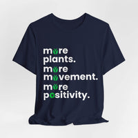 More Plants More Movement T-Shirt – Wellness & Positive Vibes Tee - FitLife - WellnessOasis
