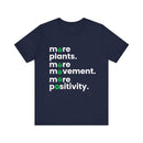 More Plants More Movement T-Shirt – Wellness & Positive Vibes Tee - FitLife - WellnessOasis