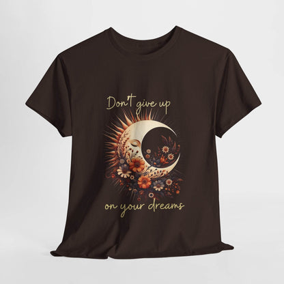Motivational T-shirt - Don't Give up on Your Dreams - FitLife - WellnessOasis