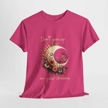 Motivational T-shirt - Don't Give up on Your Dreams - FitLife - WellnessOasis
