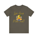 Motivational Zesty Tee - Less Stress More Zest! - FitLife - WellnessOasis