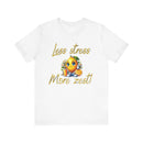 Motivational Zesty Tee - Less Stress More Zest! - FitLife - WellnessOasis