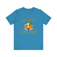 Motivational Zesty Tee - Less Stress More Zest! - FitLife - WellnessOasis