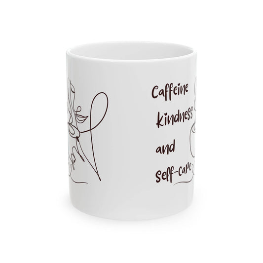 Mug Caffeine Kindness and Self - care - FitLife - WellnessOasis