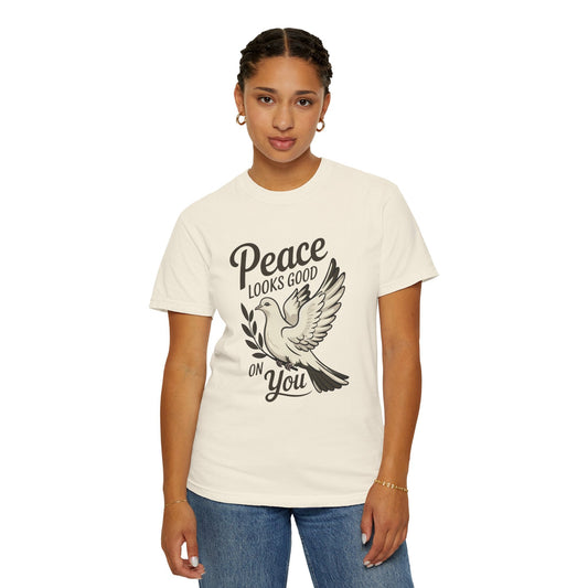 Peace Looks Good on You T-Shirt – Positive Vibes Tee - FitLife - WellnessOasis