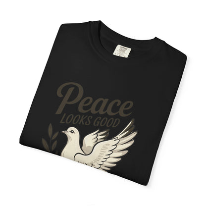 Peace Looks Good on You T-Shirt – Positive Vibes Tee - FitLife - WellnessOasis