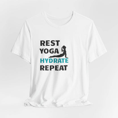 Rest, Yoga, Hydrate, Repeat T-Shirt - FitLife - WellnessOasis