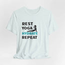Rest, Yoga, Hydrate, Repeat T-Shirt - FitLife - WellnessOasis