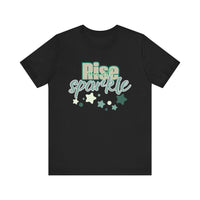Rise and Sparkle T-shirt - FitLife - WellnessOasis