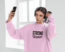 Strong Woman Sweatshirt - FitLife - WellnessOasis