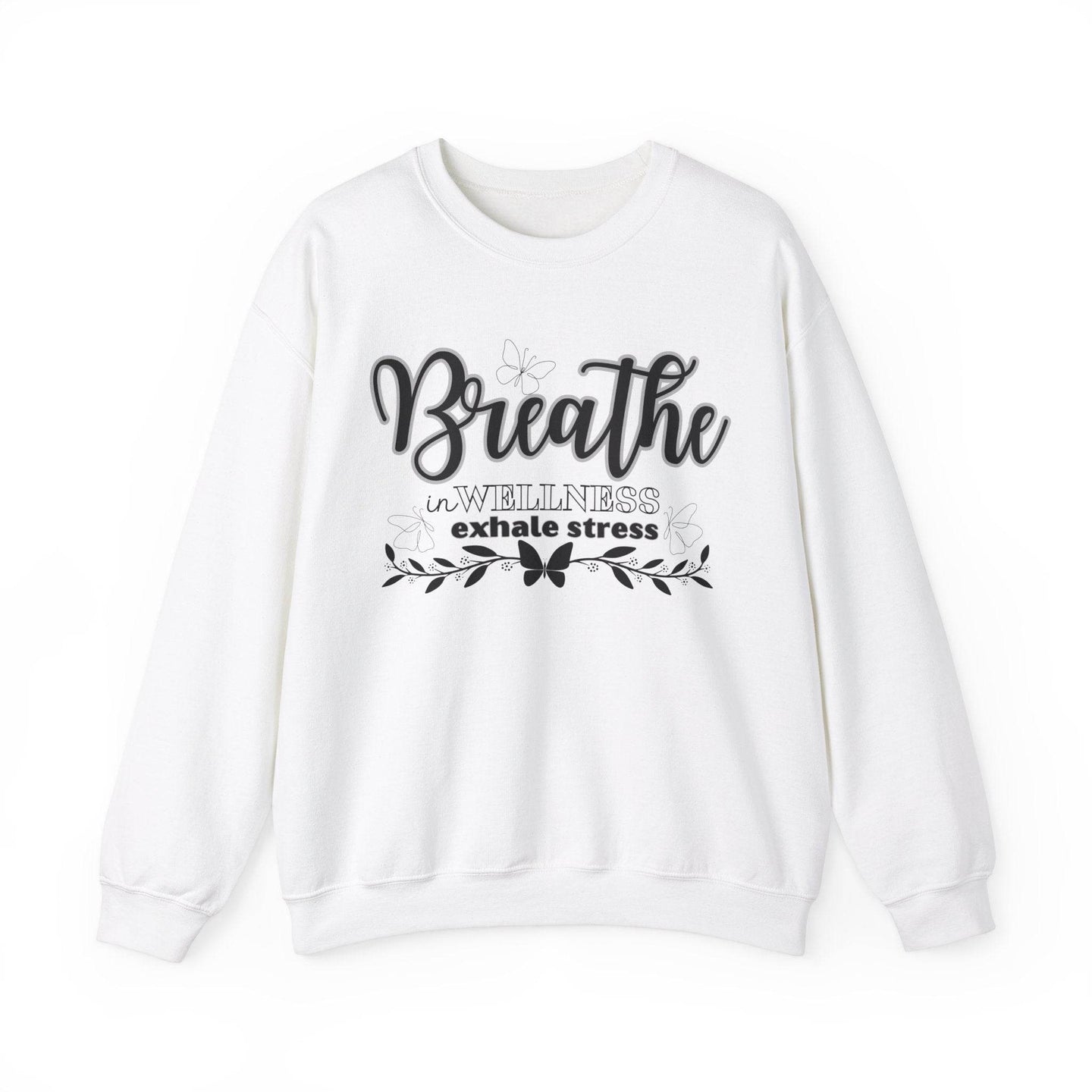 Sweatshirt Breathe in Wellness exhale stress