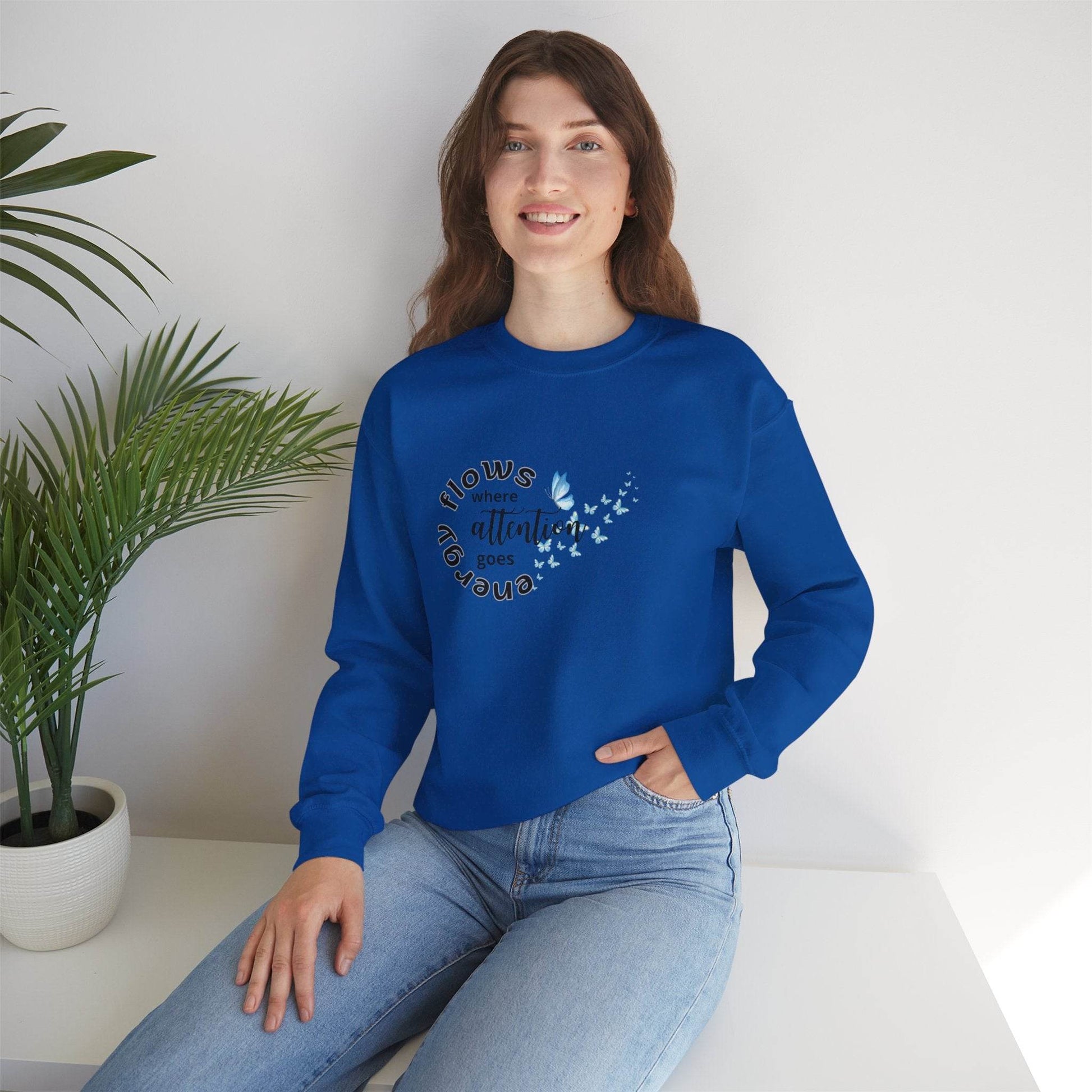 Sweatshirt Energy Flows Where Attention Goes - FitLife - WellnessOasis