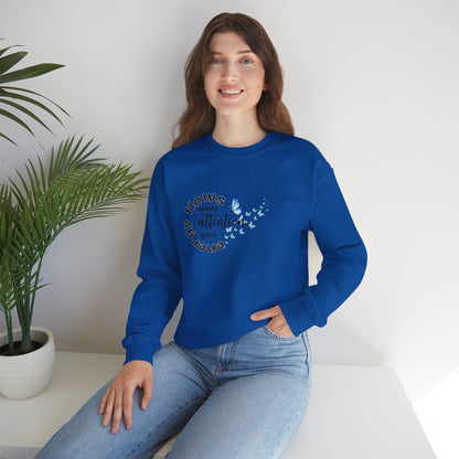 Sweatshirt Energy Flows Where Attention Goes - FitLife - WellnessOasis
