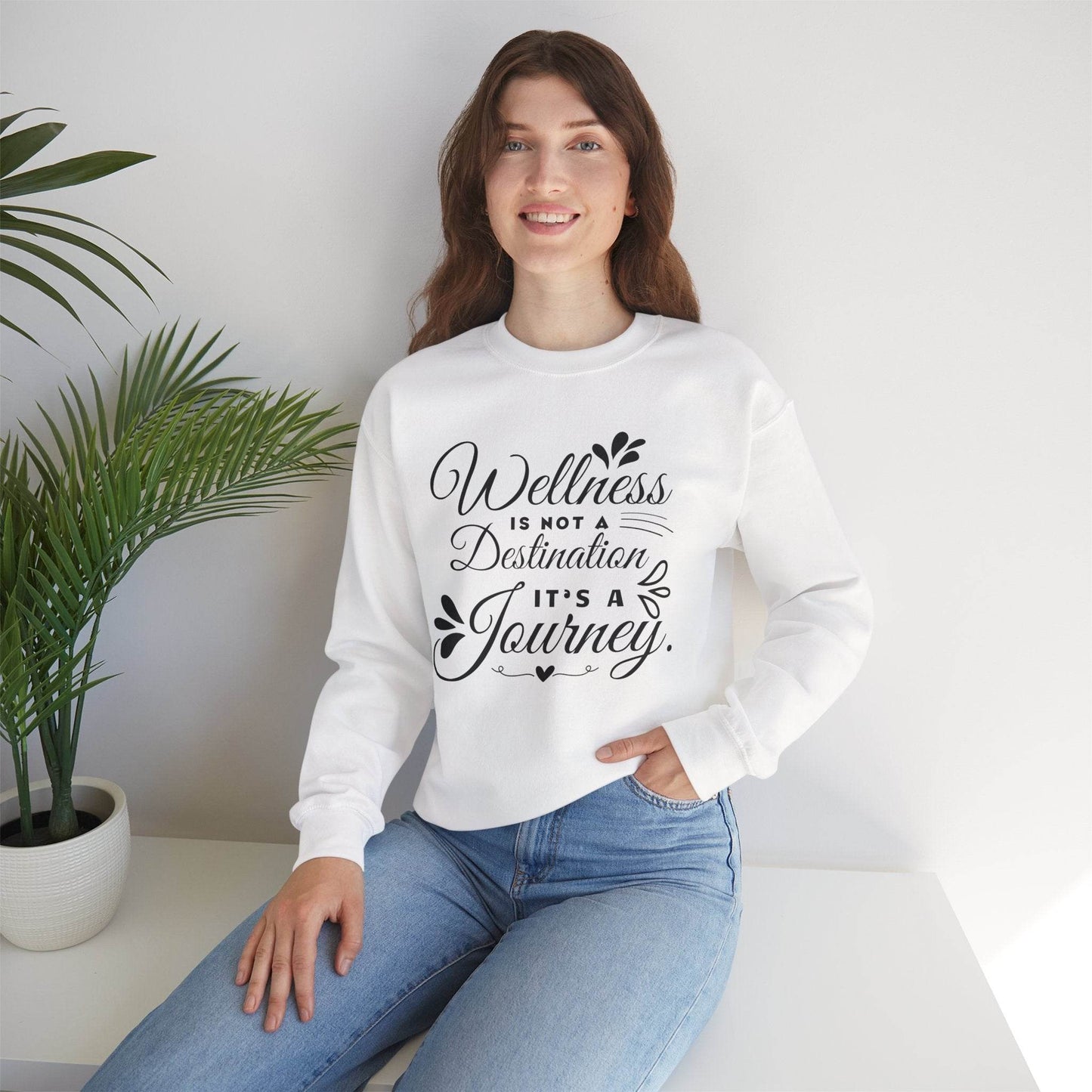 Sweatshirt Wellness is not Destination it's a Journey - FitLife - WellnessOasis