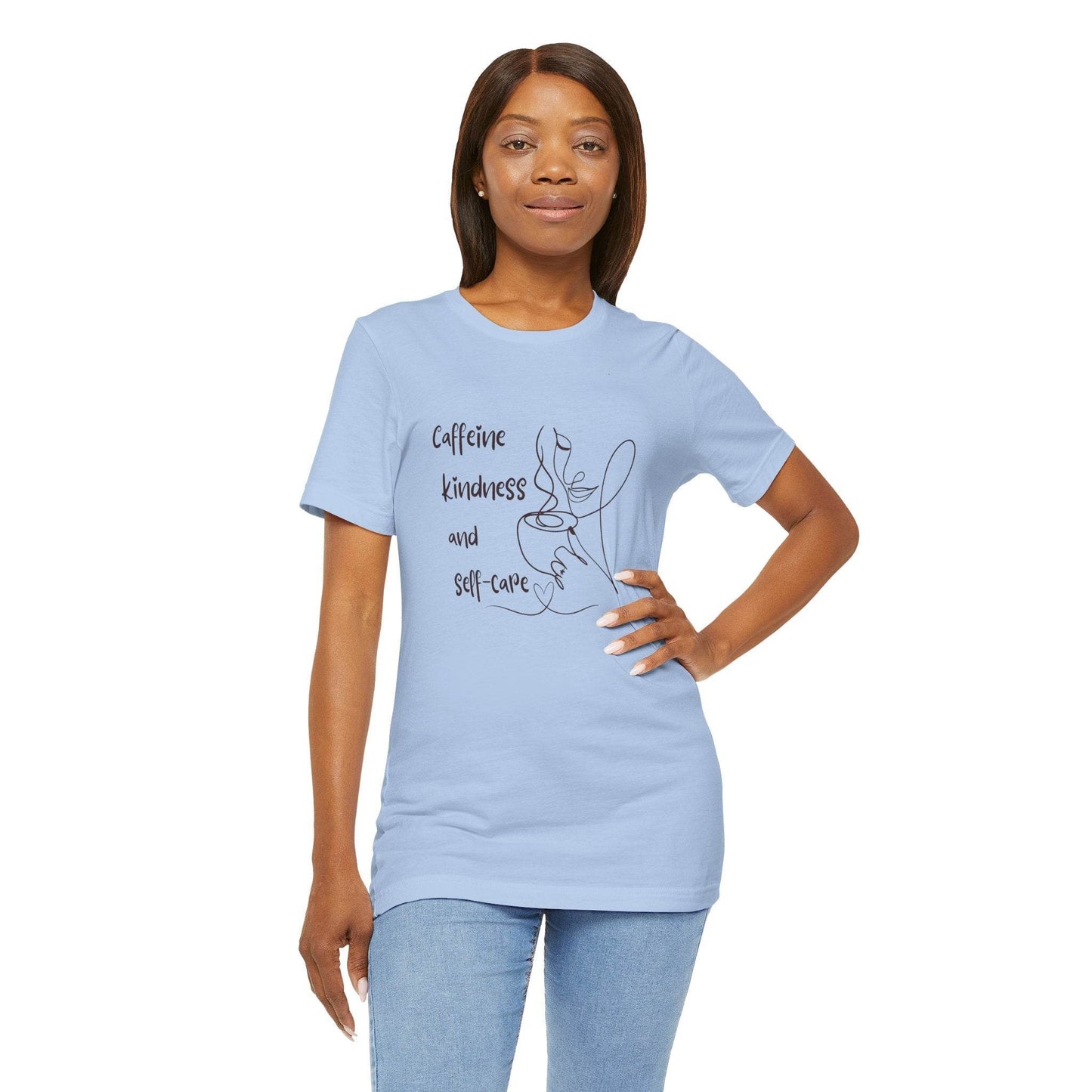T-Shirt Caffeine kindness and self - care - FitLife - WellnessOasis