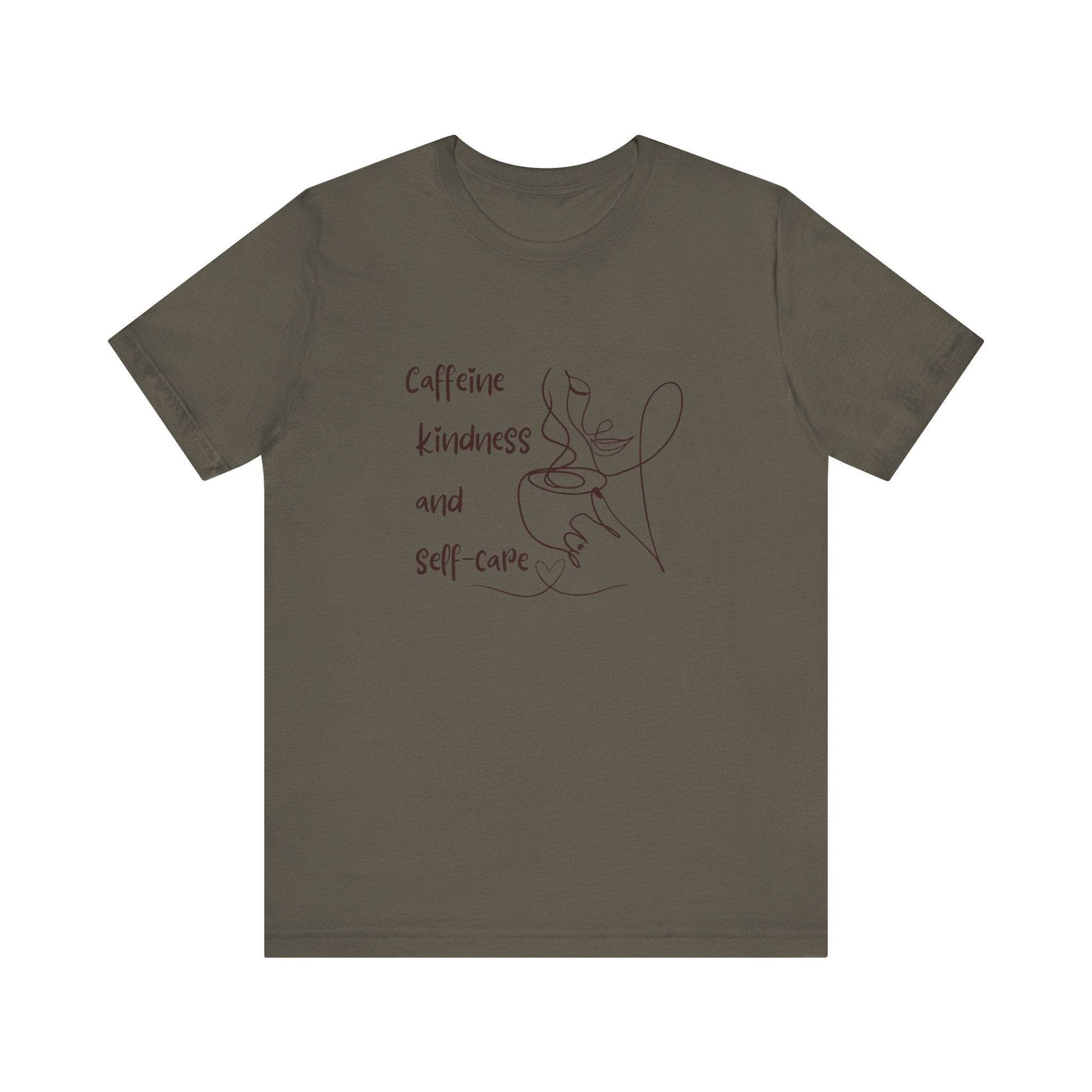 T-Shirt Caffeine kindness and self - care - FitLife - WellnessOasis